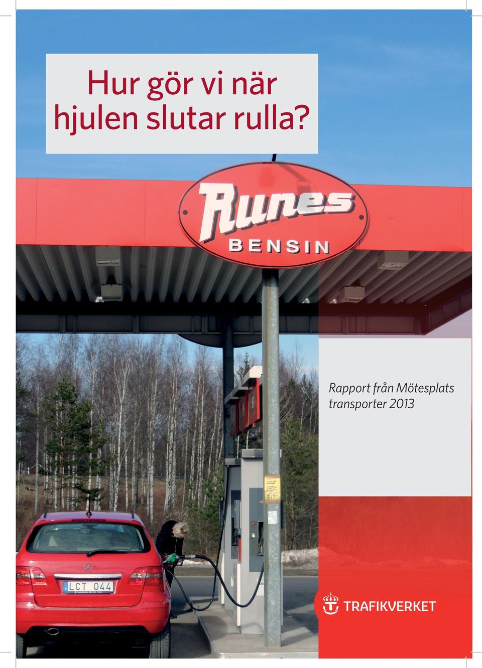 rulla?