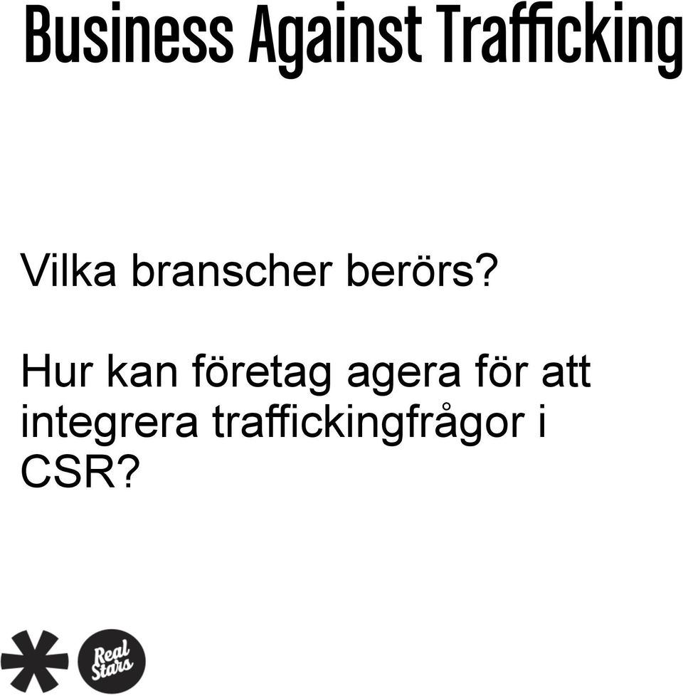 Hur kan företag agera för