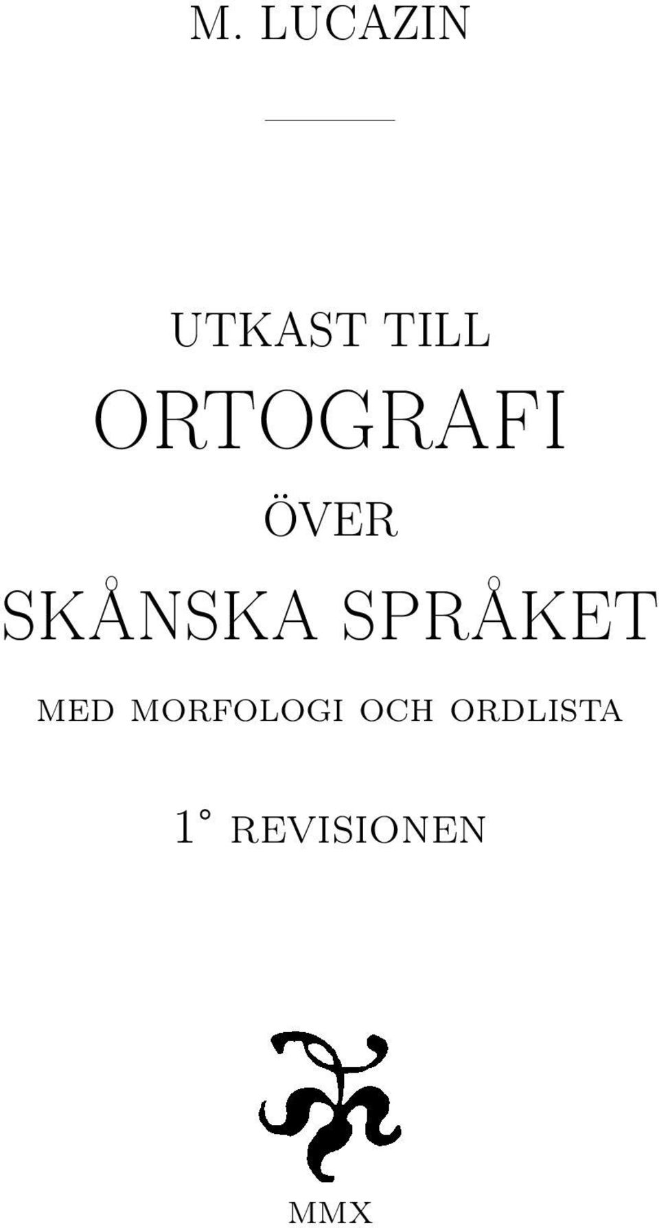 SPRÅKET med morfologi