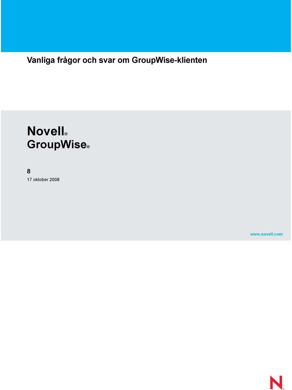 17 oktober 2008 www.novell.