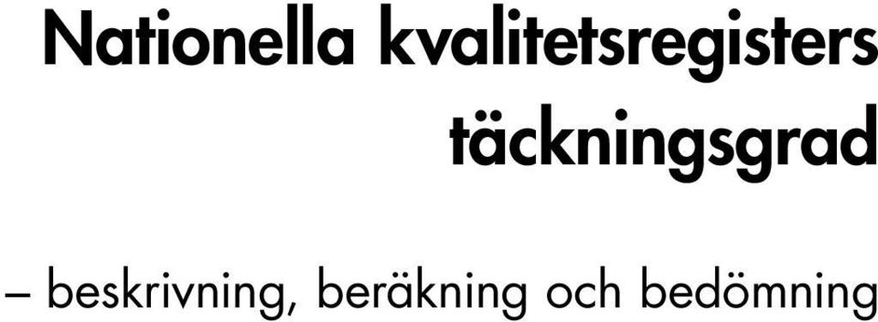 täckningsgrad