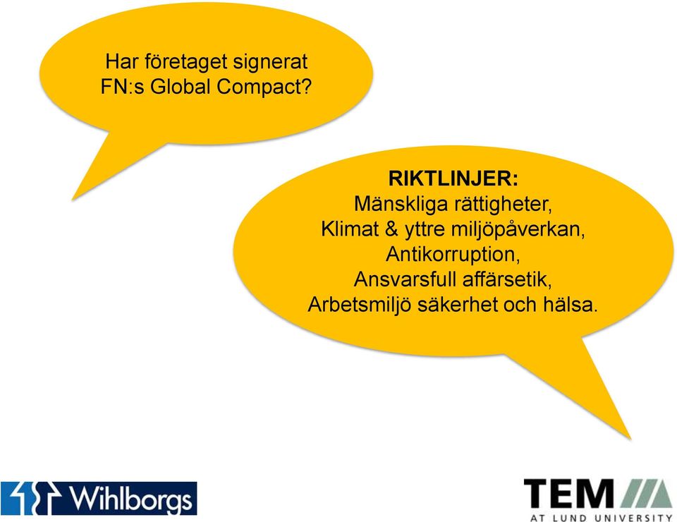 yttre miljöpåverkan, Antikorruption,