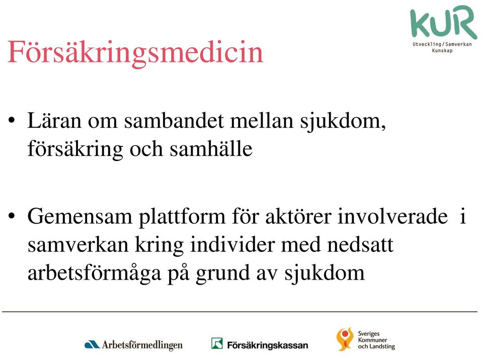 plattform för aktörer involverade i samverkan