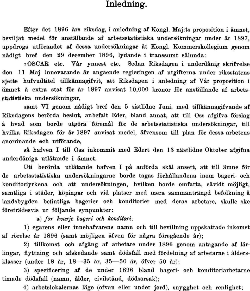 Kommerskollegium genom nådigt bref den 29 december 1896, lydande i transsumt sålunda: s OSCAR etc. Vår ynnest etc.