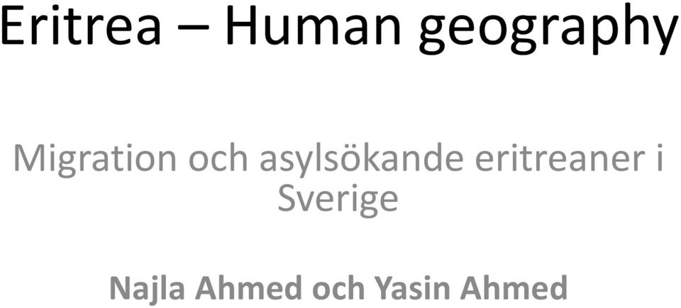 asylsökande eritreaner i