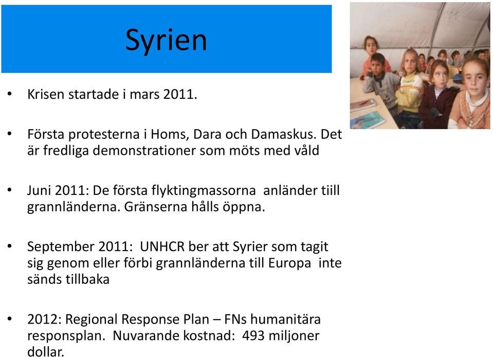 grannländerna. Gränserna hålls öppna.