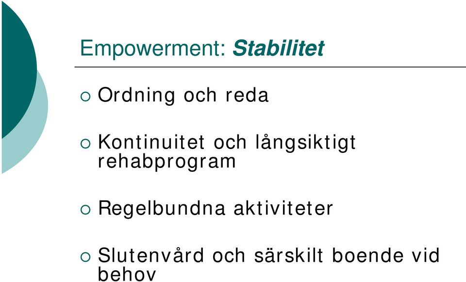 rehabprogram Regelbundna aktiviteter