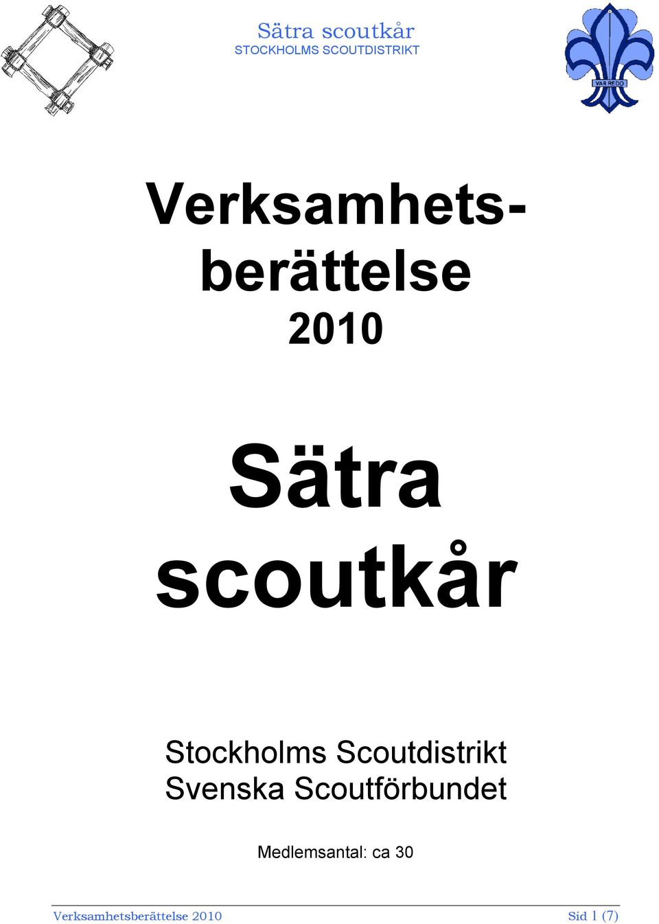 Svenska Scoutförbundet Medlemsantal: