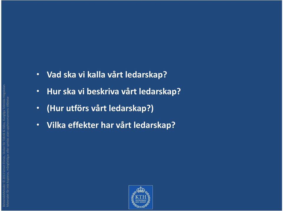 ledarskap?