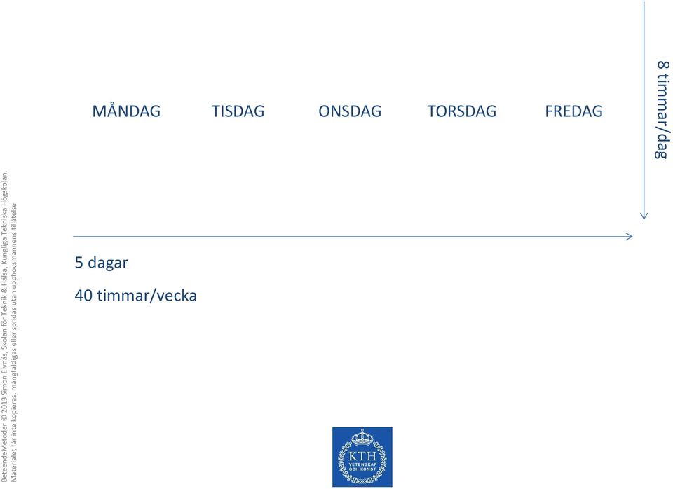 FREDAG 8