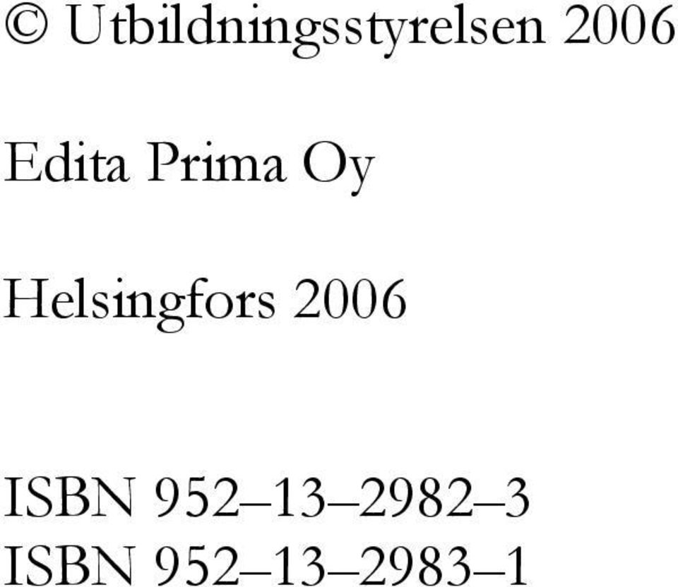 Helsingfors 2006 ISBN