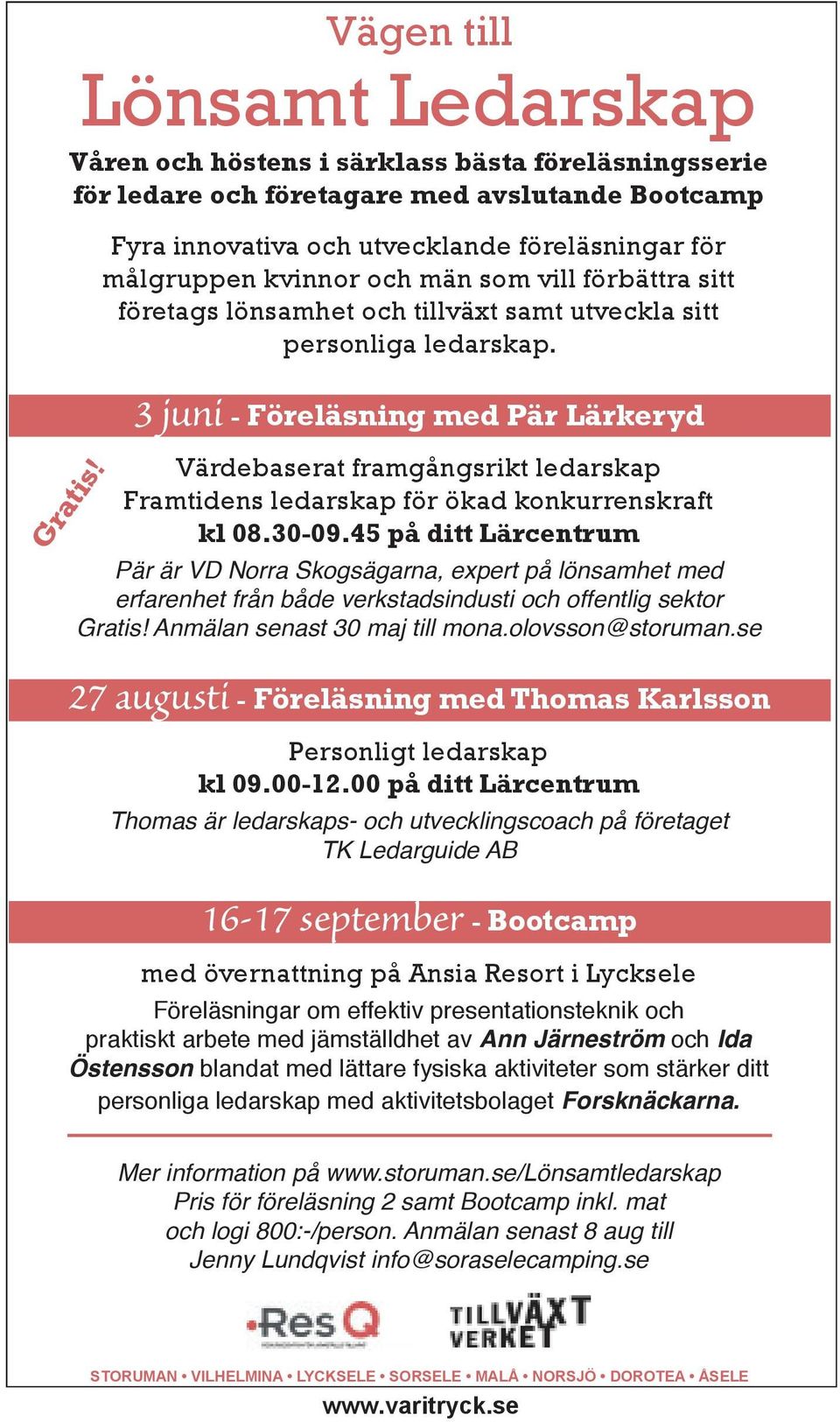 3 juni - Föreläsning med Pär Lärkeryd Värdebaserat framgångsrikt ledarskap Framtidens ledarskap för ökad konkurrenskraft kl 08.30-09.