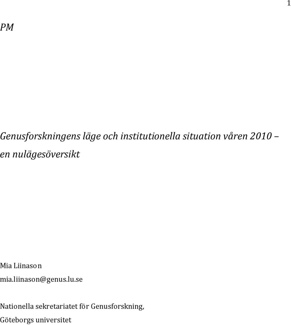 Liinason mia.liinason@genus.lu.