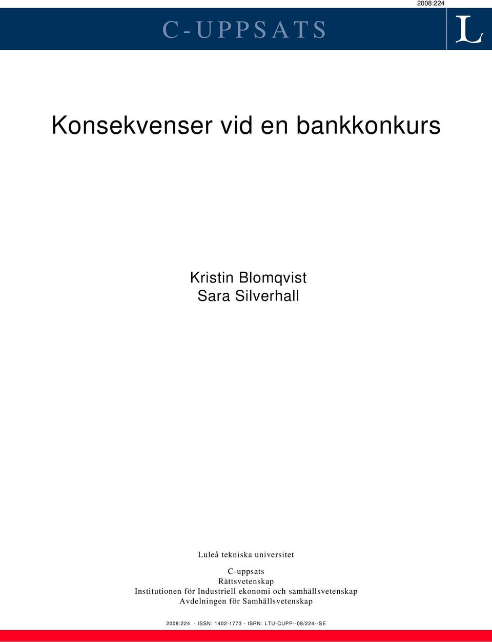 Institutionen för Industriell ekonomi och samhällsvetenskap Avdelningen