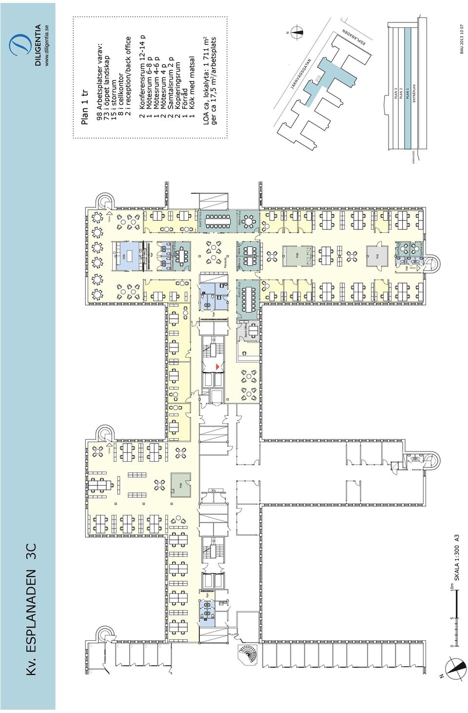 se BAU 2013 10 07 Samtal 2p N 0 5 10m Plan 1 tr 98 Arbetsplatser varav: 73 i öppet landskap 15 i storrum 8 i cellkontor 2 i reception/back office 2