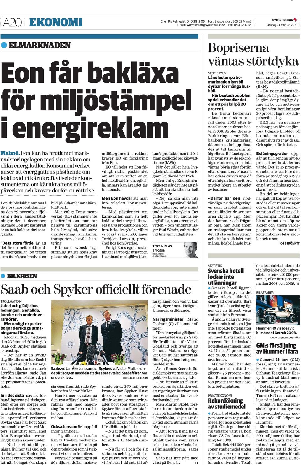 Konsumentverket anser att energijättens påstående om koldioxidfri kärnkraft vilseleder konsumenterna om kärnkraftens miljöpåverkan och kräver därför en rättelse.