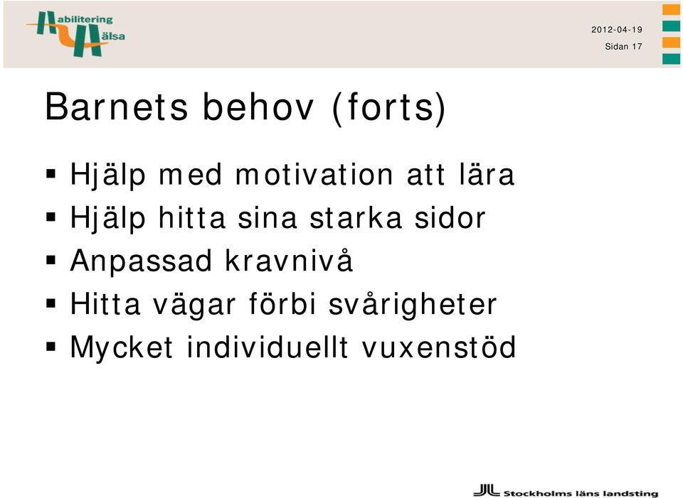 starka sidor Anpassad kravnivå Hitta