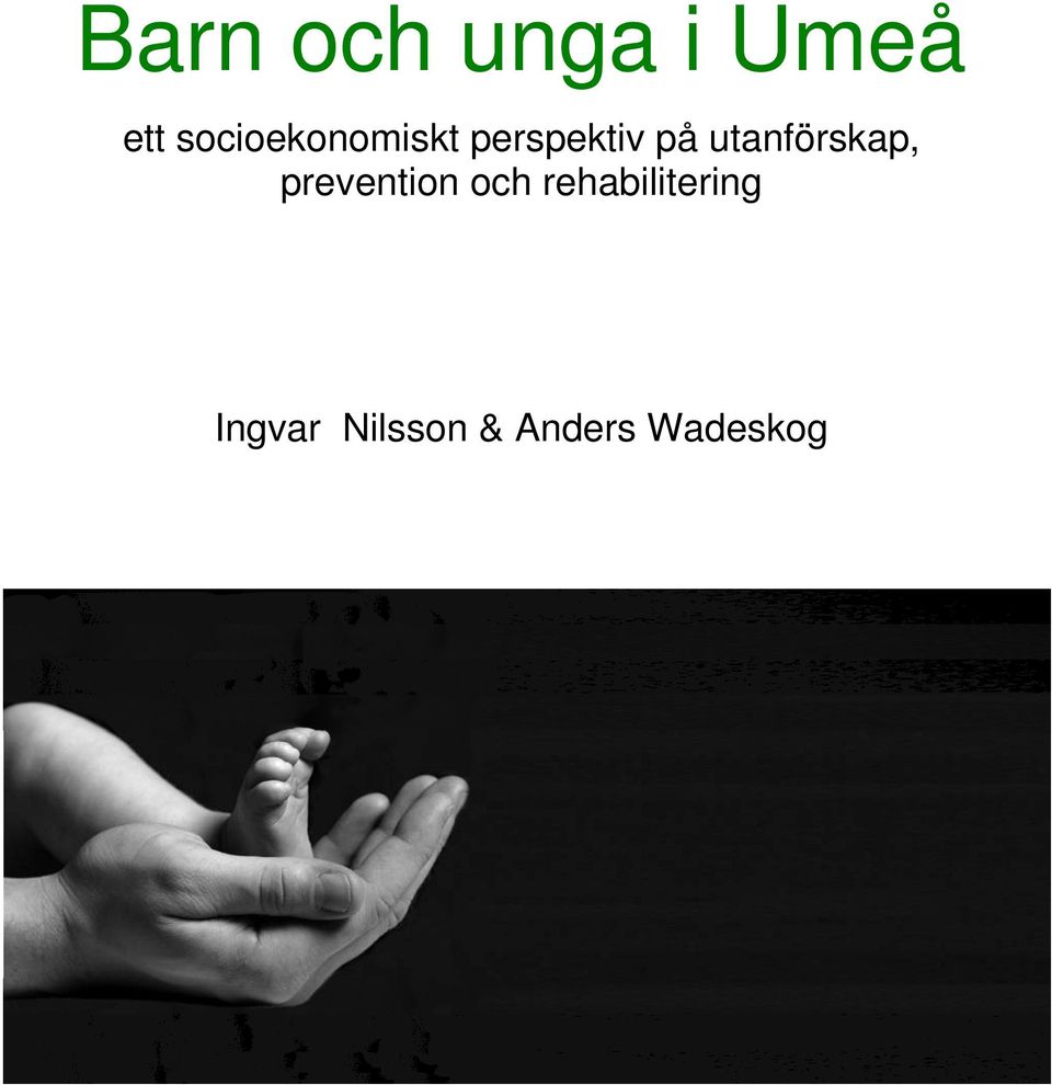 utanförskap, prevention och