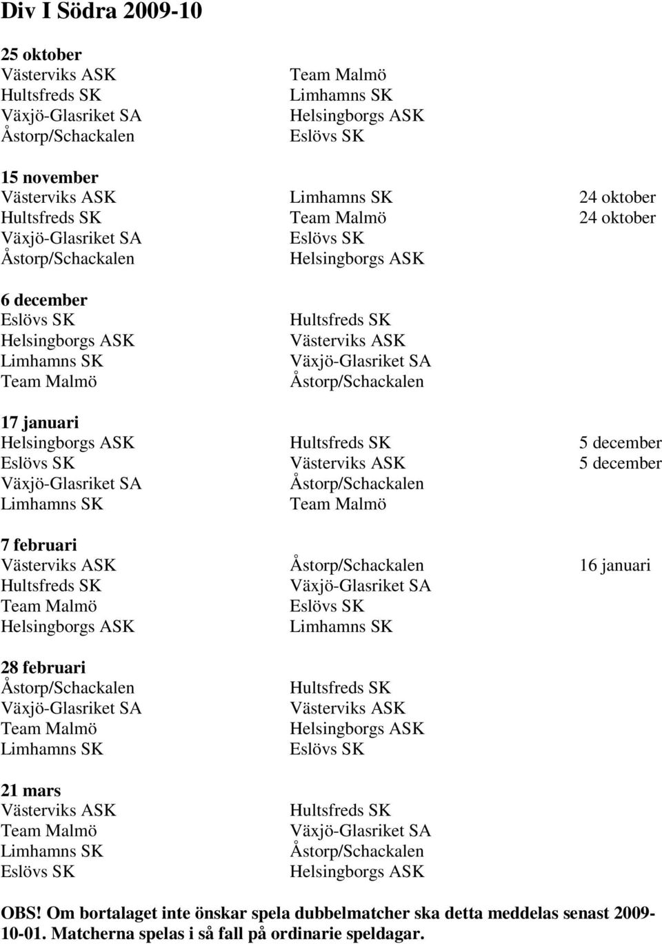 februari 21 mars OBS!