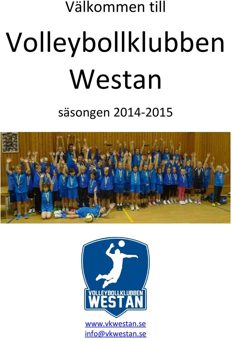 Westan säsongen