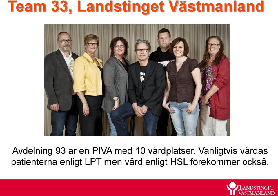 vårdplatser.