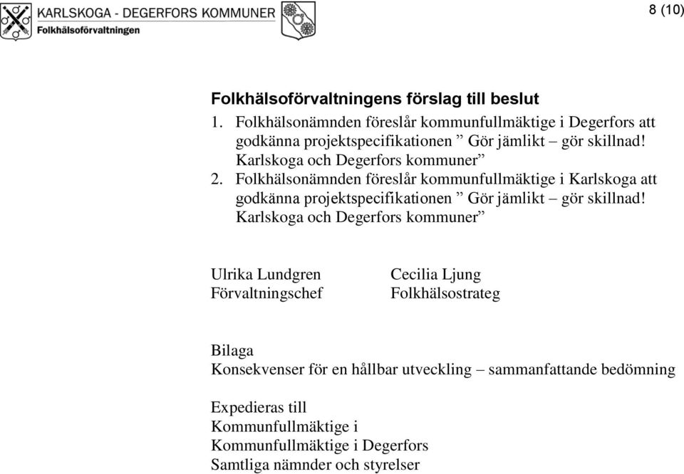 Karlskoga och Degerfors kommuner 2.