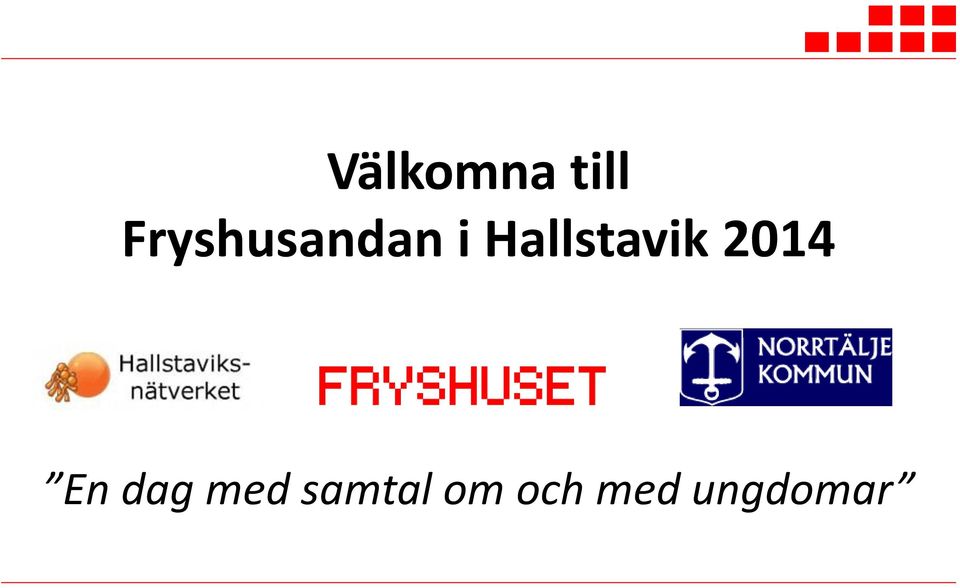 Hallstavik 2014 En