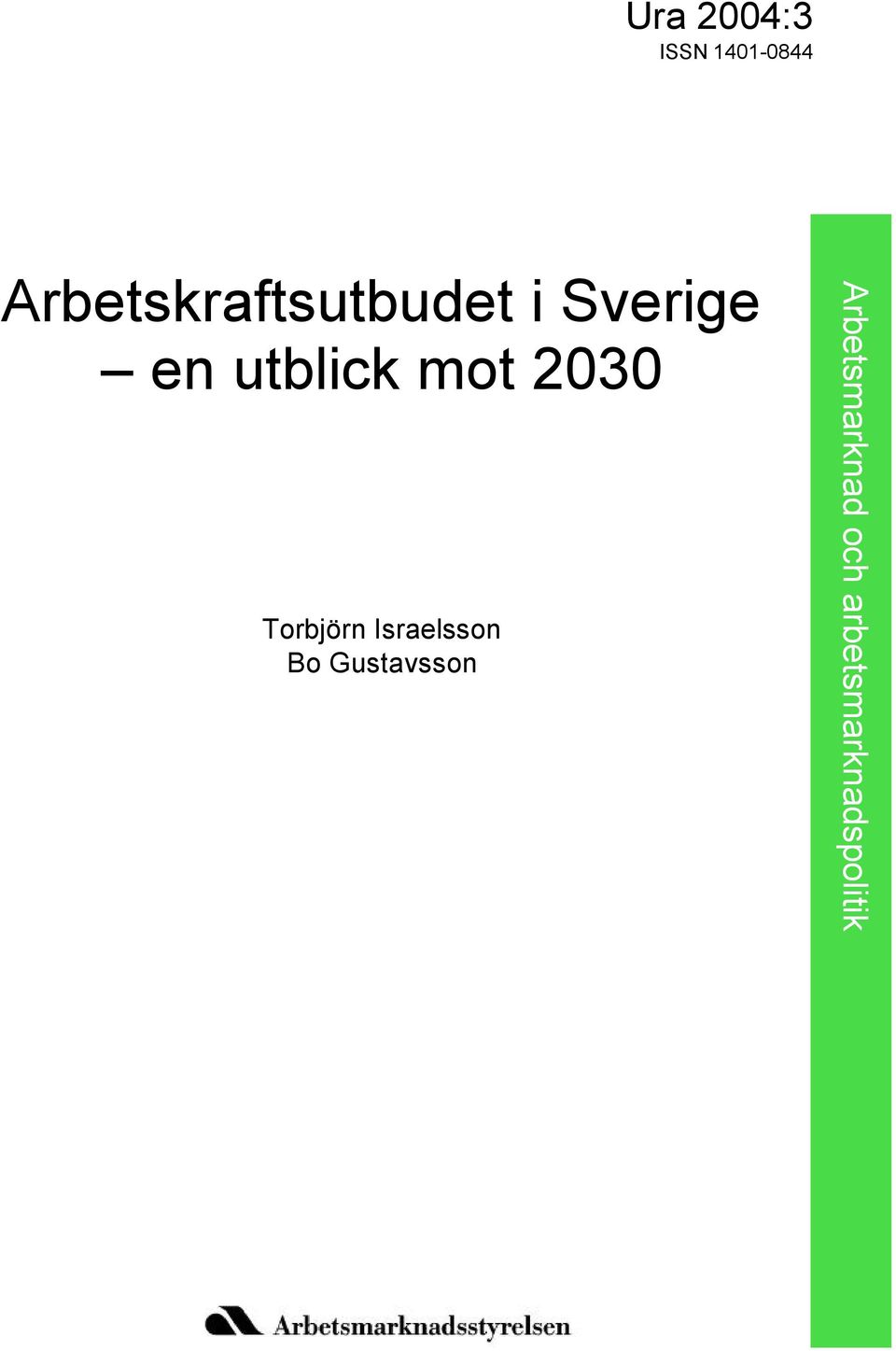 utblick mot 2030 Torbjörn Israelsson