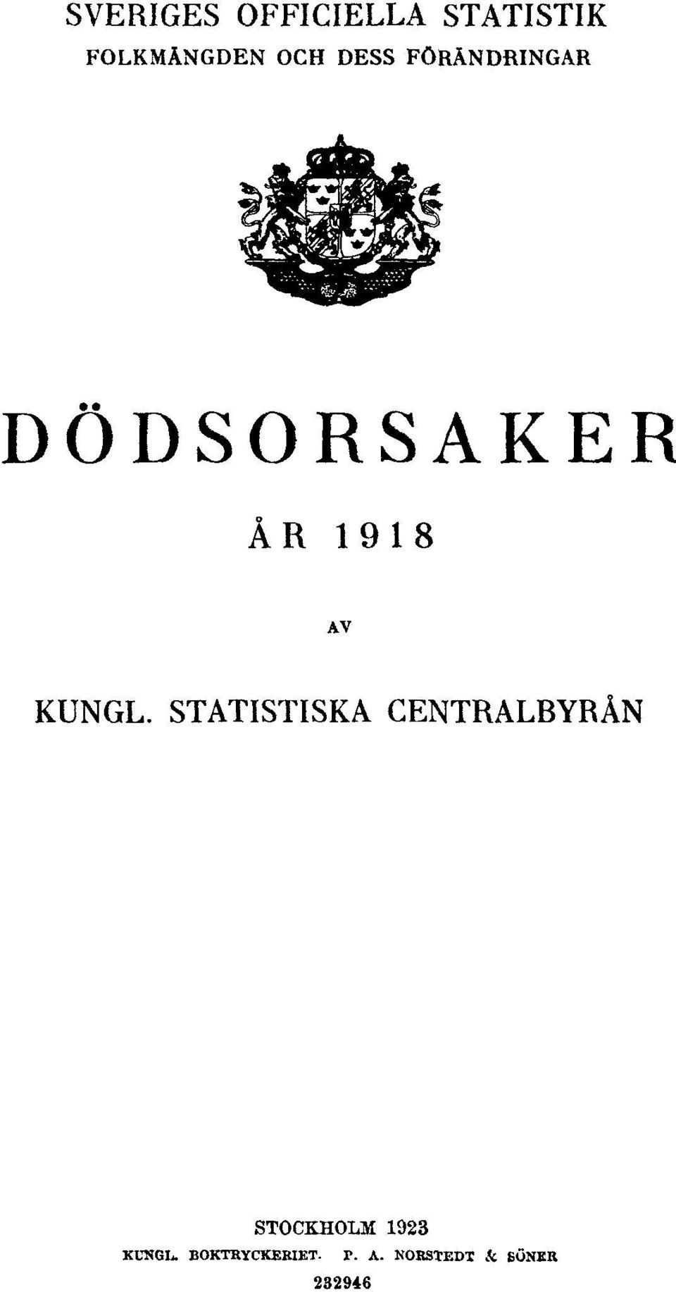 STATISTISKA CENTRALBYRÅN STOCKHOLM 1923 KUNGL.