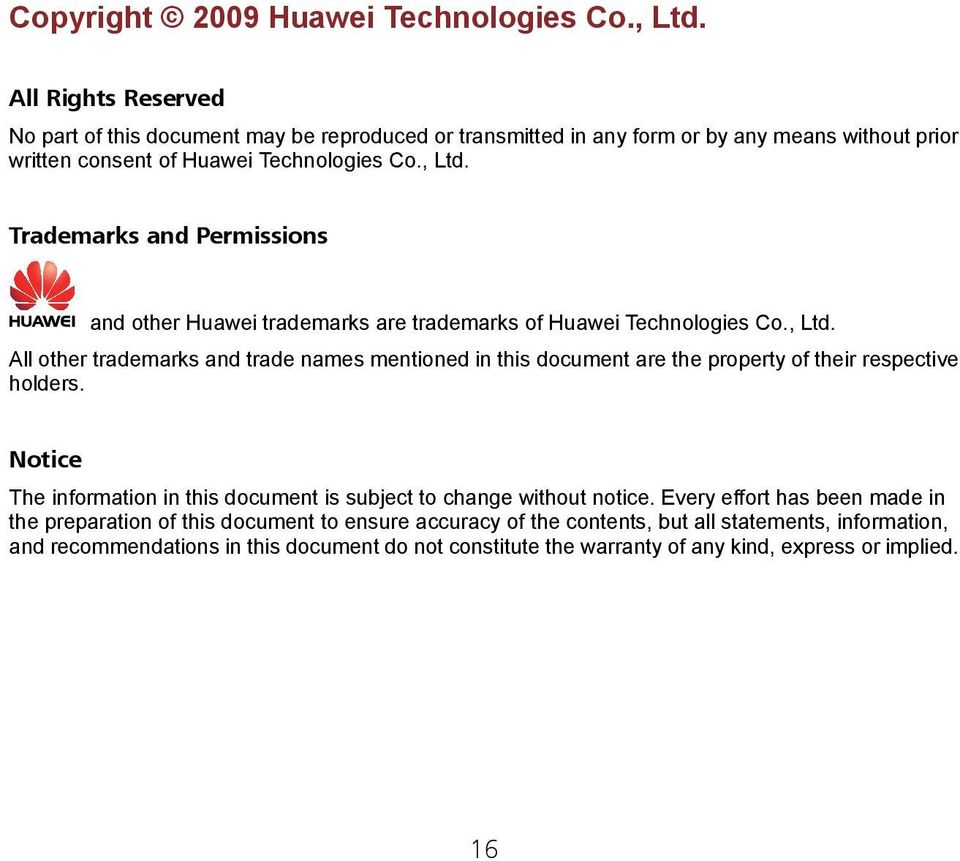 Trademarks and Permissions and other Huawei trademarks are trademarks of Huawei Technologies Co., Ltd.
