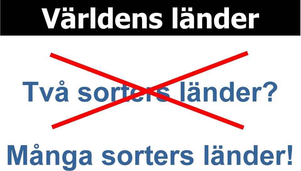 sorters länder?