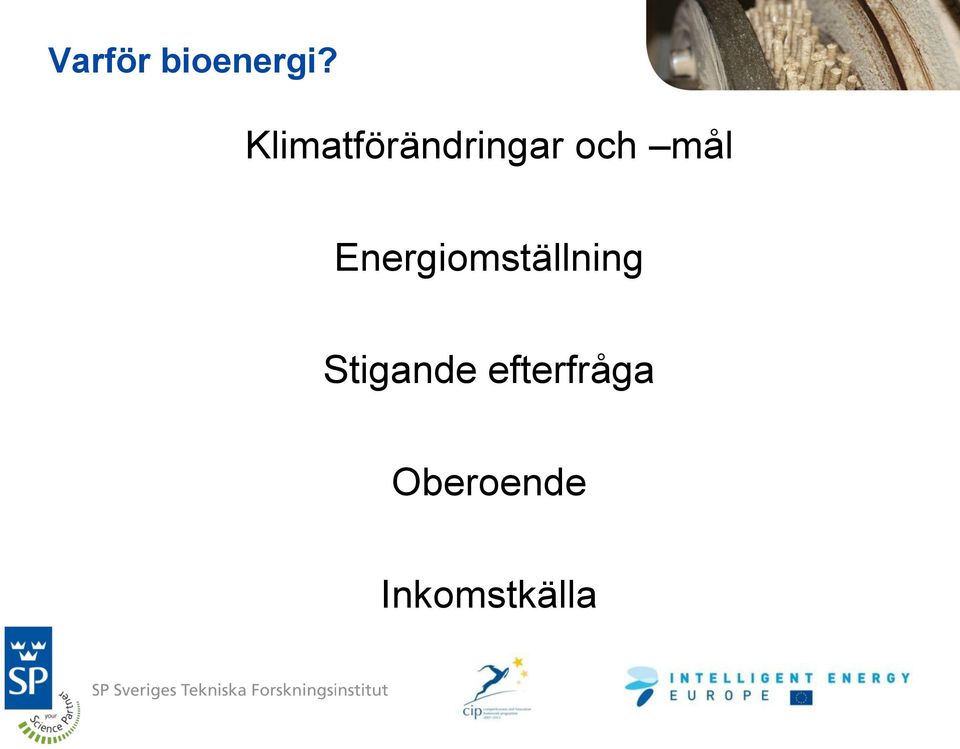 Energiomställning Stigande