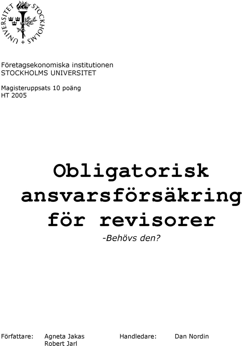 Obligatorisk ansvarsförsäkring för revisorer