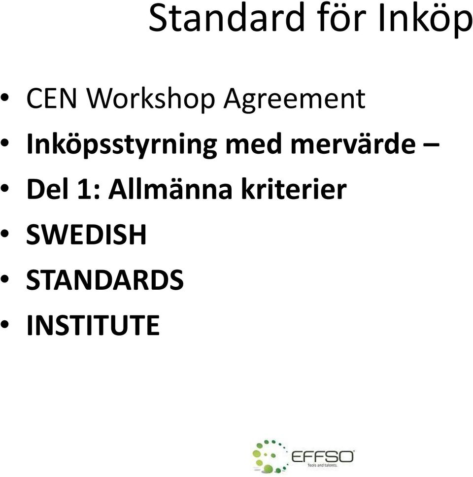 Inköpsstyrning med mervärde