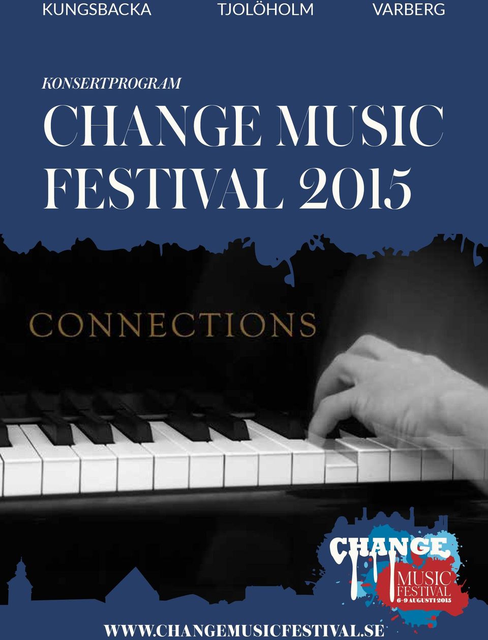 CHANGE MUSIC FESTIVAL 2015