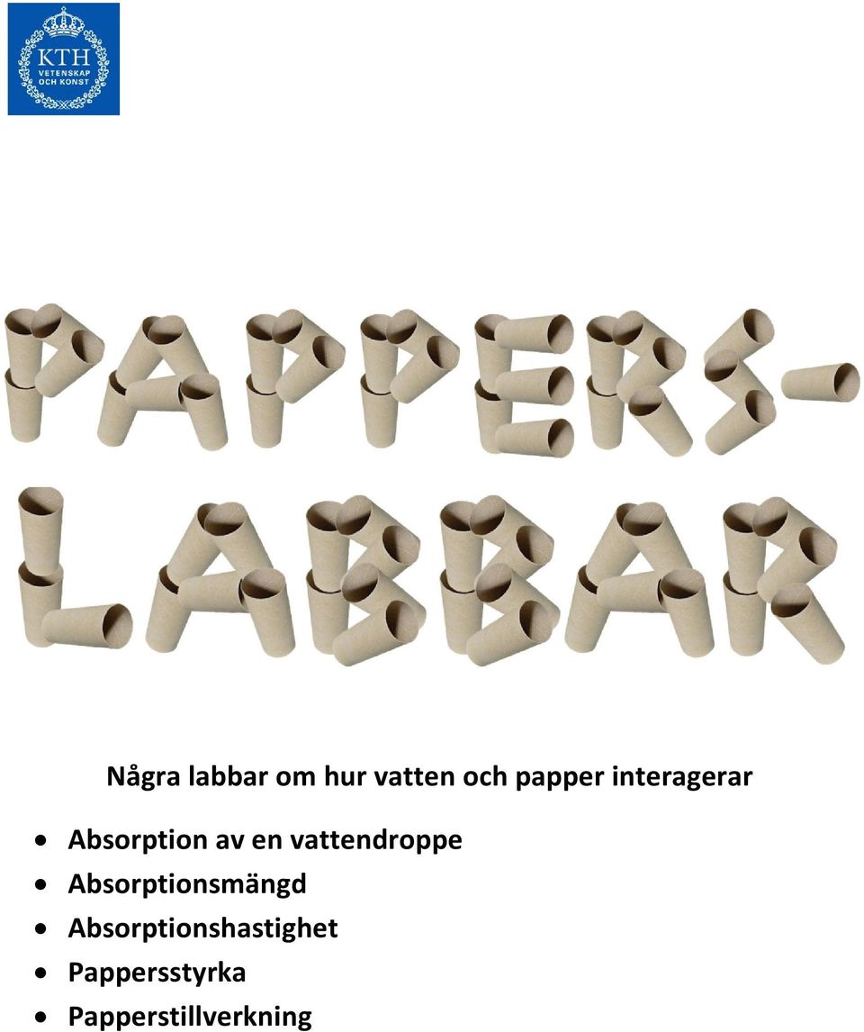 vattendroppe Absorptionsmängd