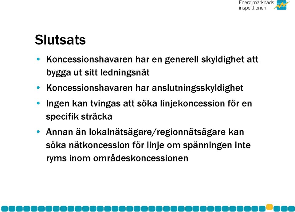 söka linjekoncession för en specifik sträcka Annan än