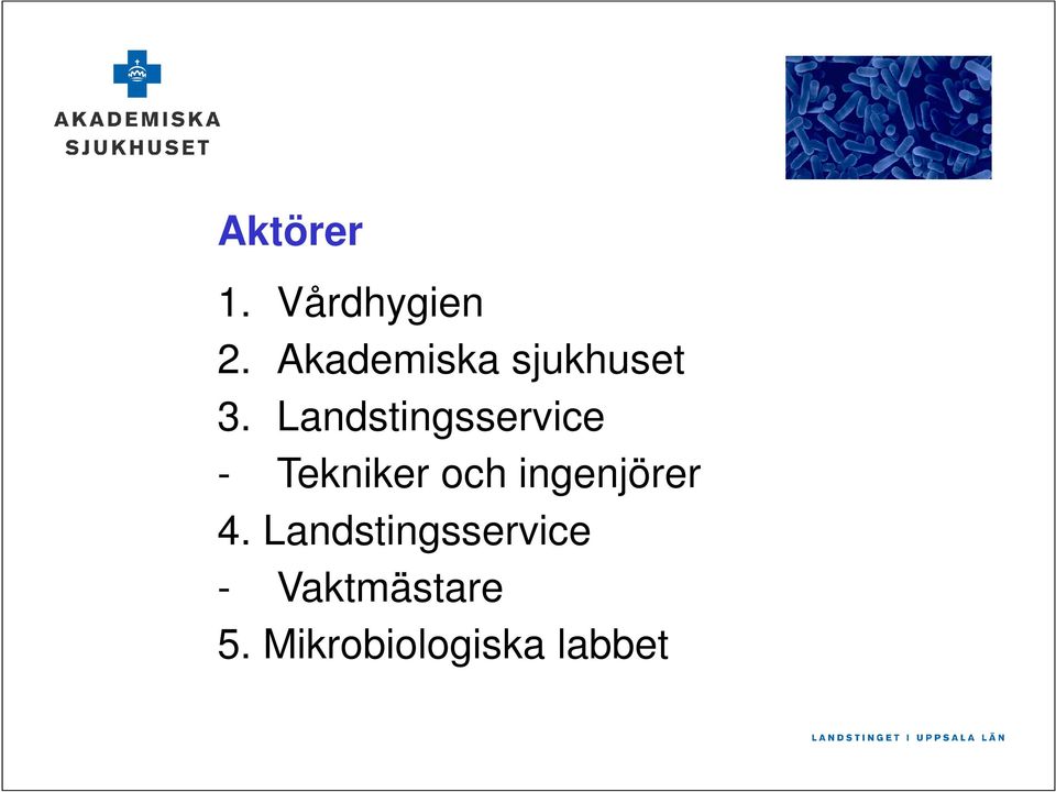 Landstingsservice - Tekniker och