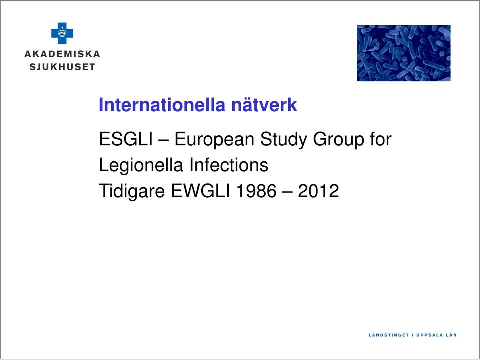 Group for Legionella