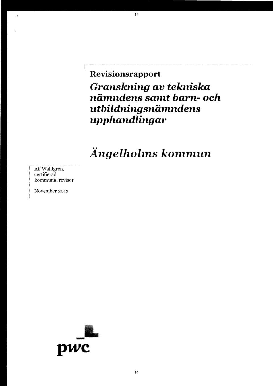 upphandlingar Ängelholms kommun Alf Wahlgren,