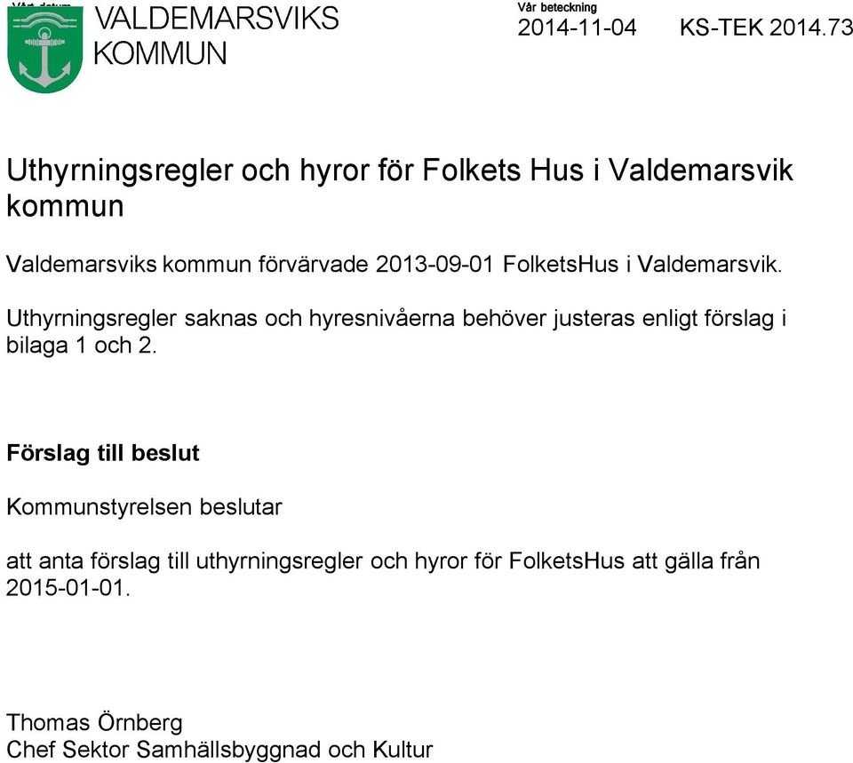 FolketsHus i Valdemarsvik.