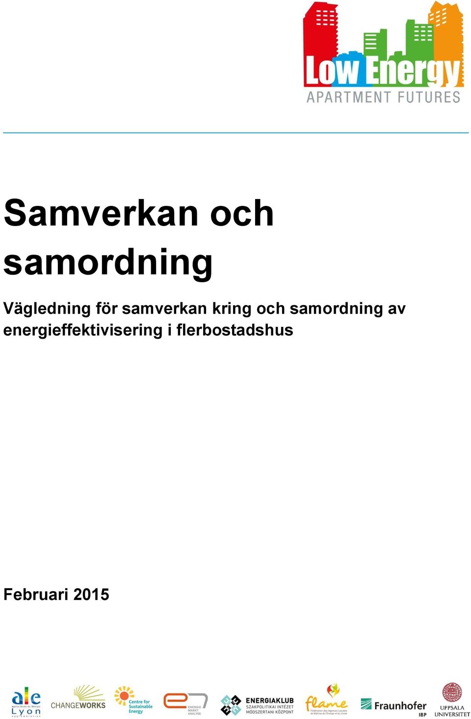 och samordning av