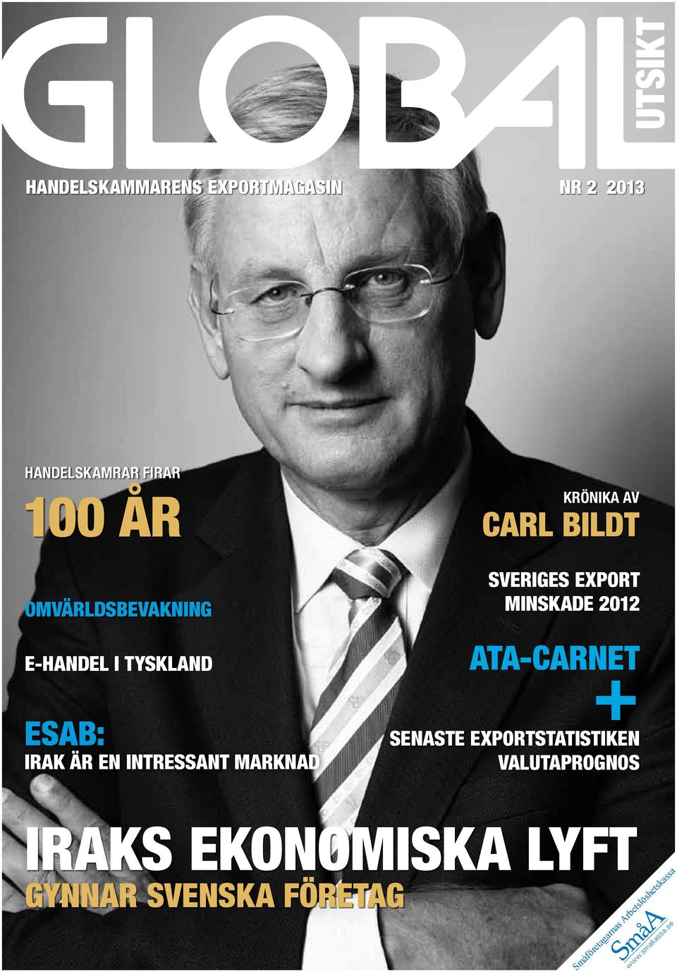 Sveriges export minskade 2012 ATA-Carnet + Senaste exportstatistiken Valutaprognos