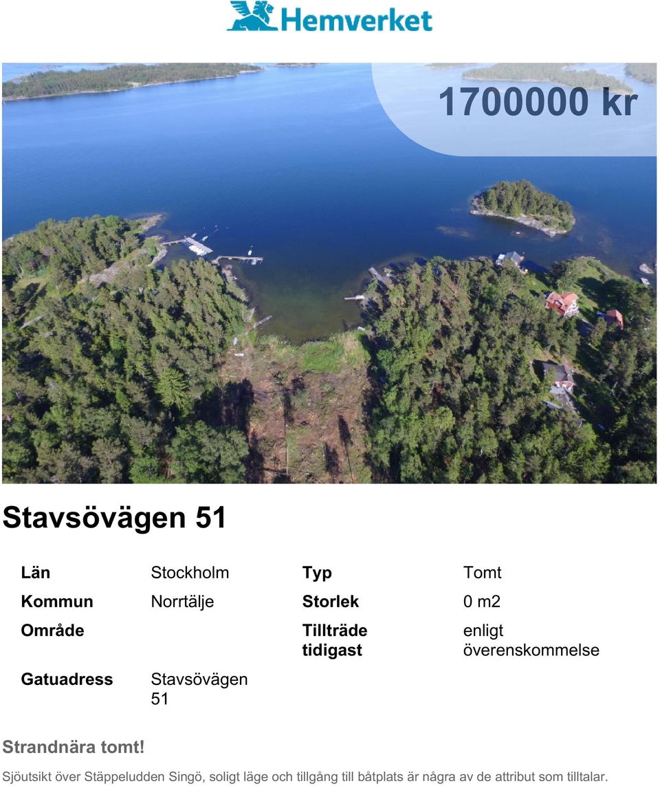 överenskommelse Strandnära tomt!