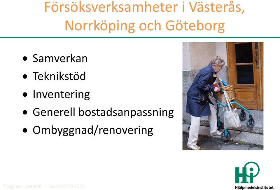 Inventering Generell bostadsanpassning