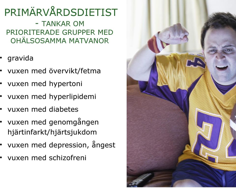 med hyperlipidemi vuxen med diabetes vuxen med genomgången