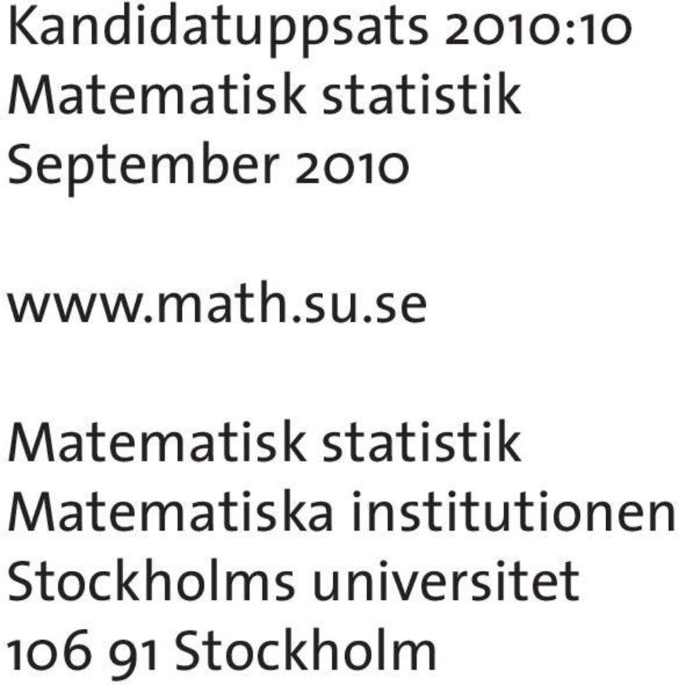 se Matematisk statistik Matematiska