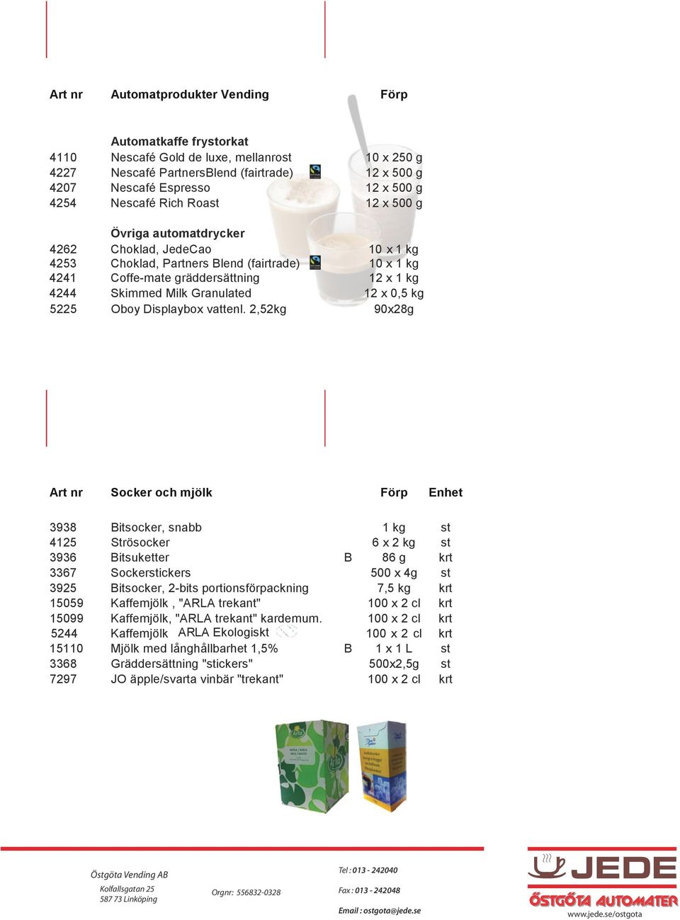 Skimmed Milk Granulated 12 x 0,5 kg 5225 Oboy Displaybox vattenl.