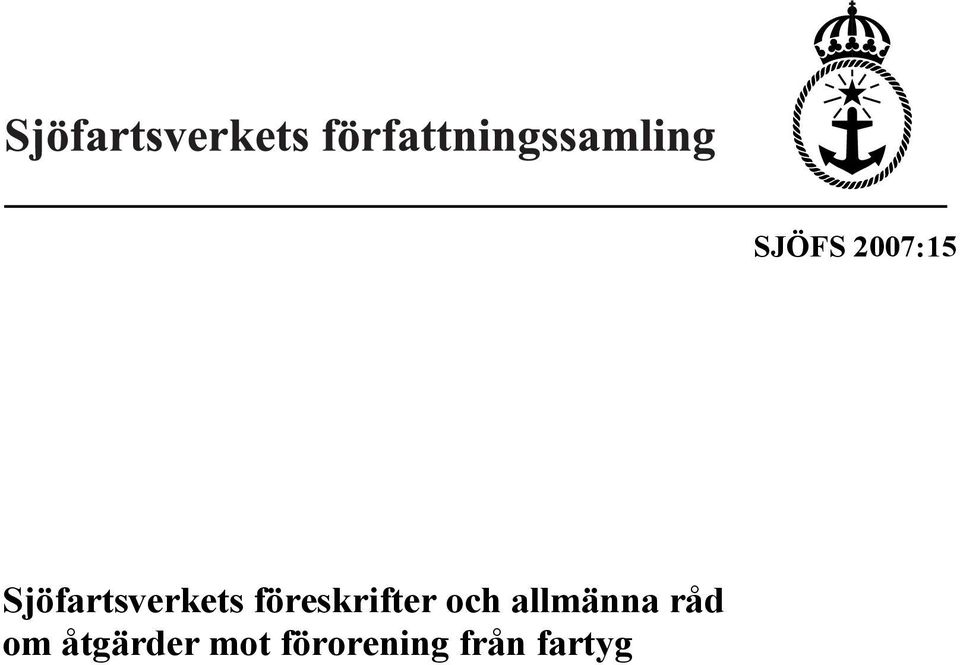 allmänna råd om åtgärder