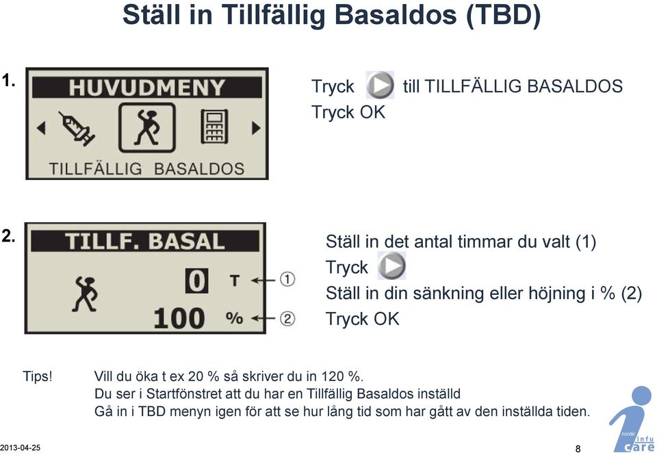 OK Tips! Vill du öka t ex 20 % så skriver du in 120 %.